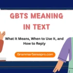 GBTS Meaning in Text