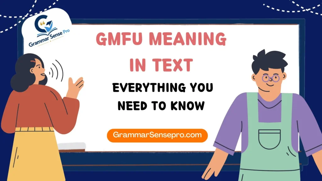 GMFU Meaning in Text