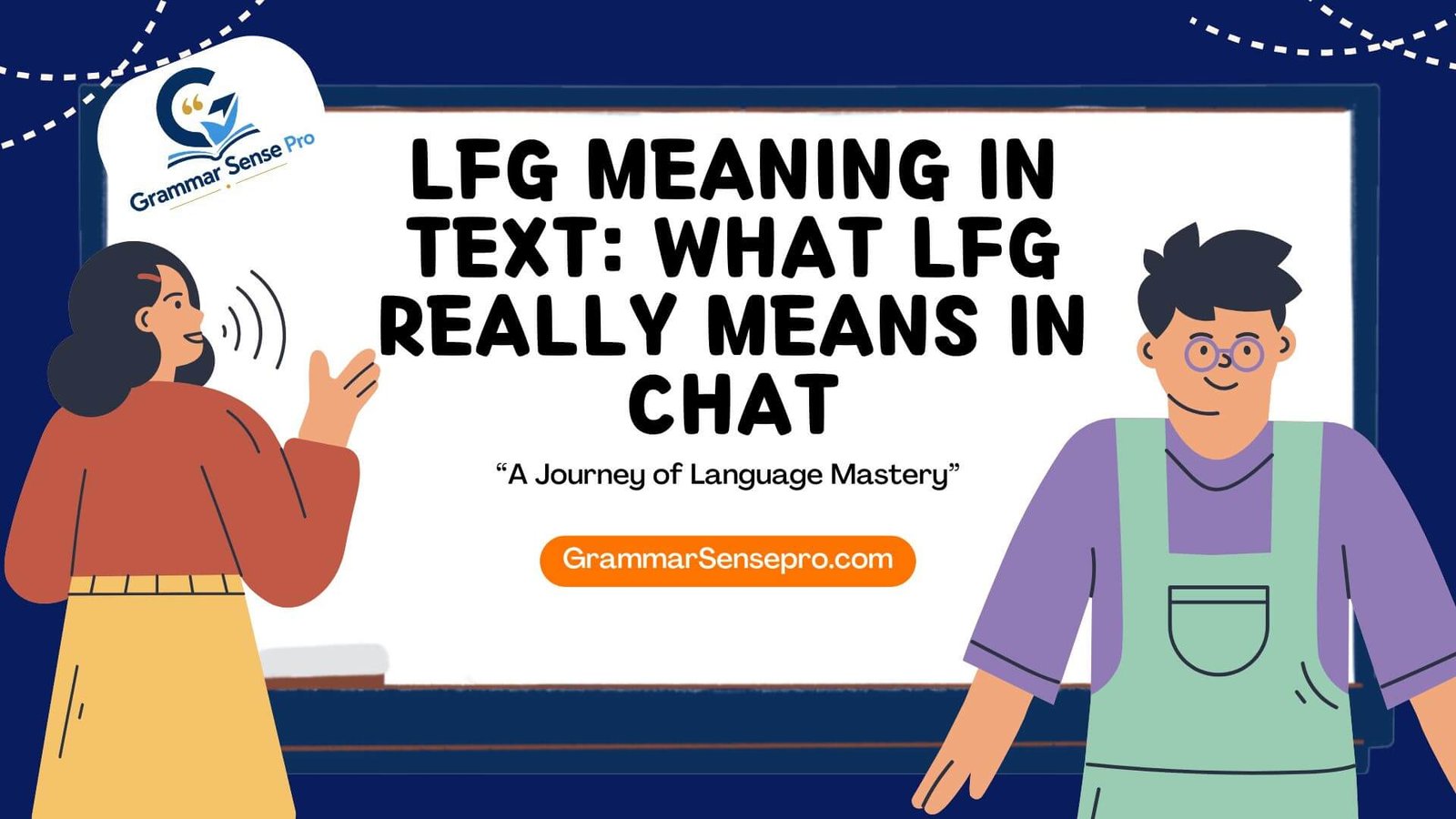 LFG Meaning in Text