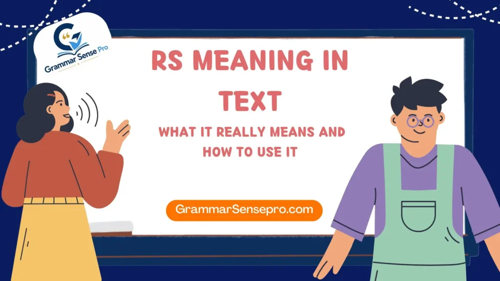 RS Meaning in Text