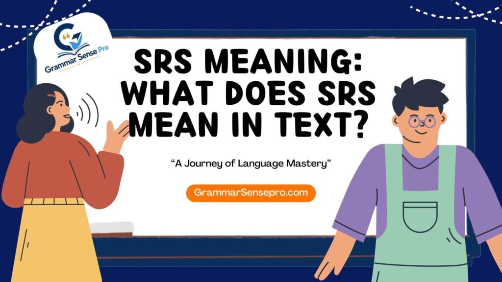 SRS Meaning