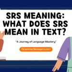 SRS Meaning