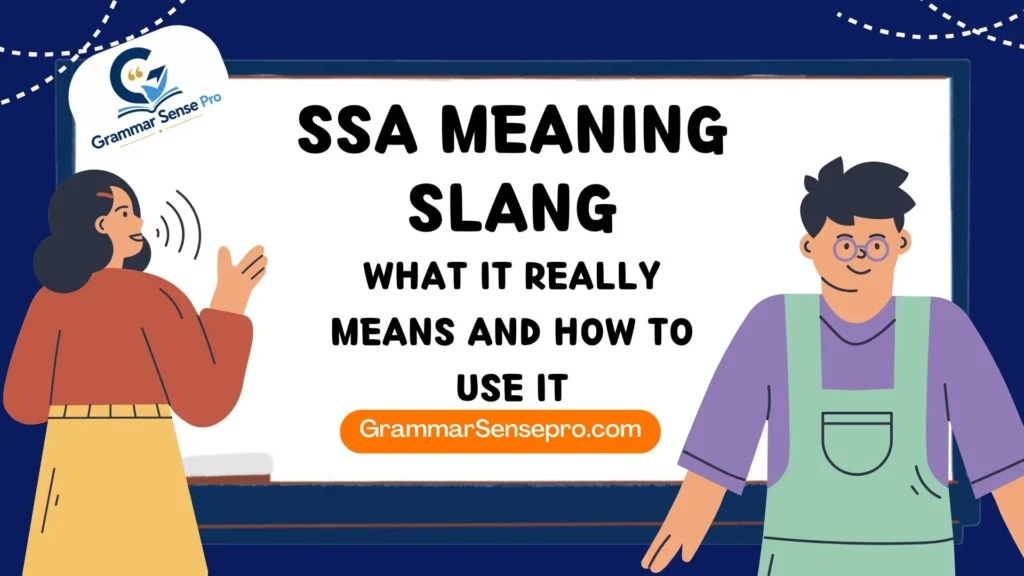 SSA Meaning in Slang