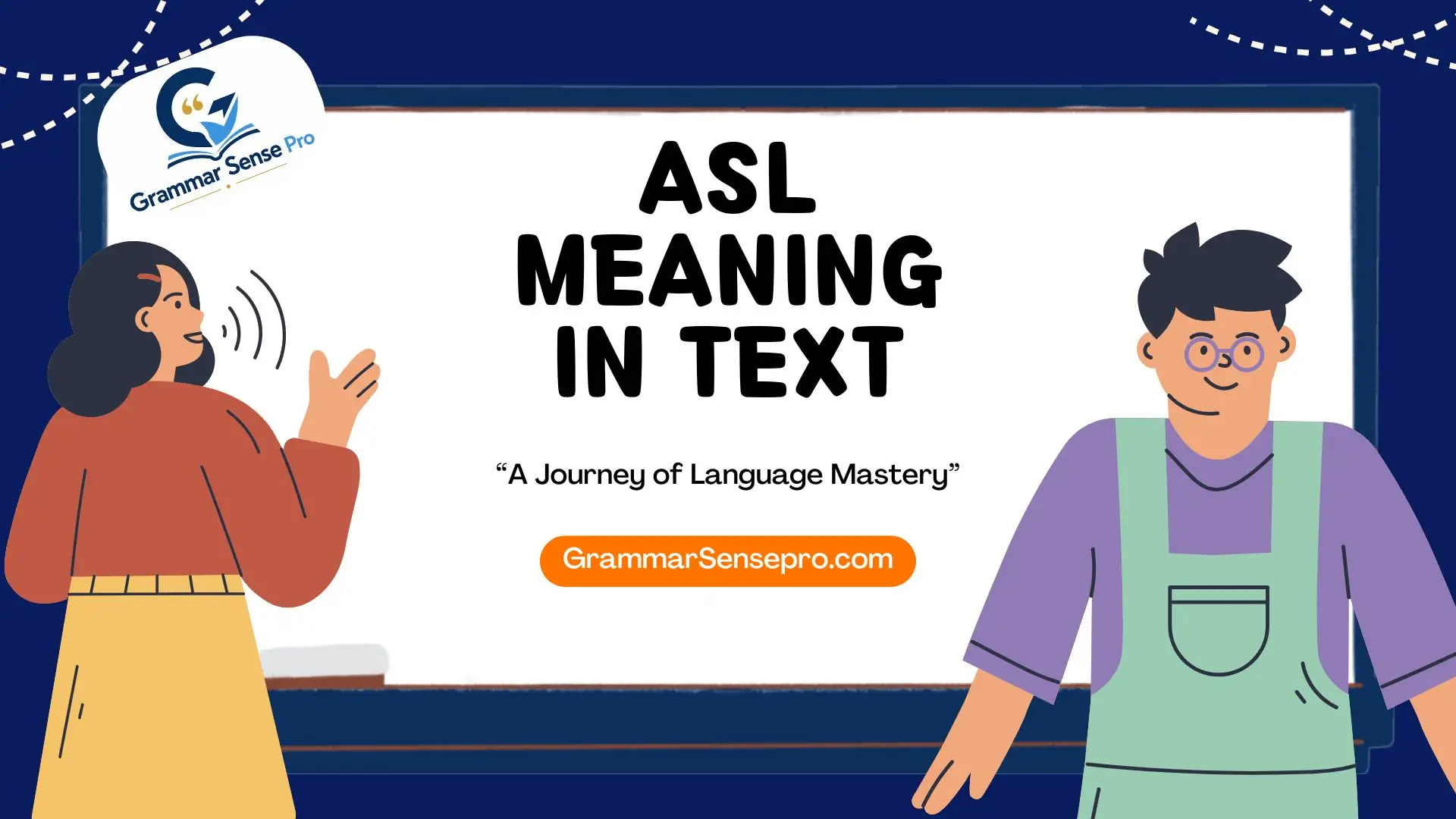 ASL Meaning in Text