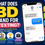 What Does BD Stand for in Texting? The Real Meaning Behind BD Messages
