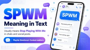 SPWM Meaning in Text: What It Really Means in Messages, Social Media, and Online Slang