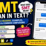 SMT Mean in Text: Simple Meaning, Examples, Replies, and Common ConfusionsSMT Mean in Text: Simple Meaning, Examples, Replies, and Common Confusions
