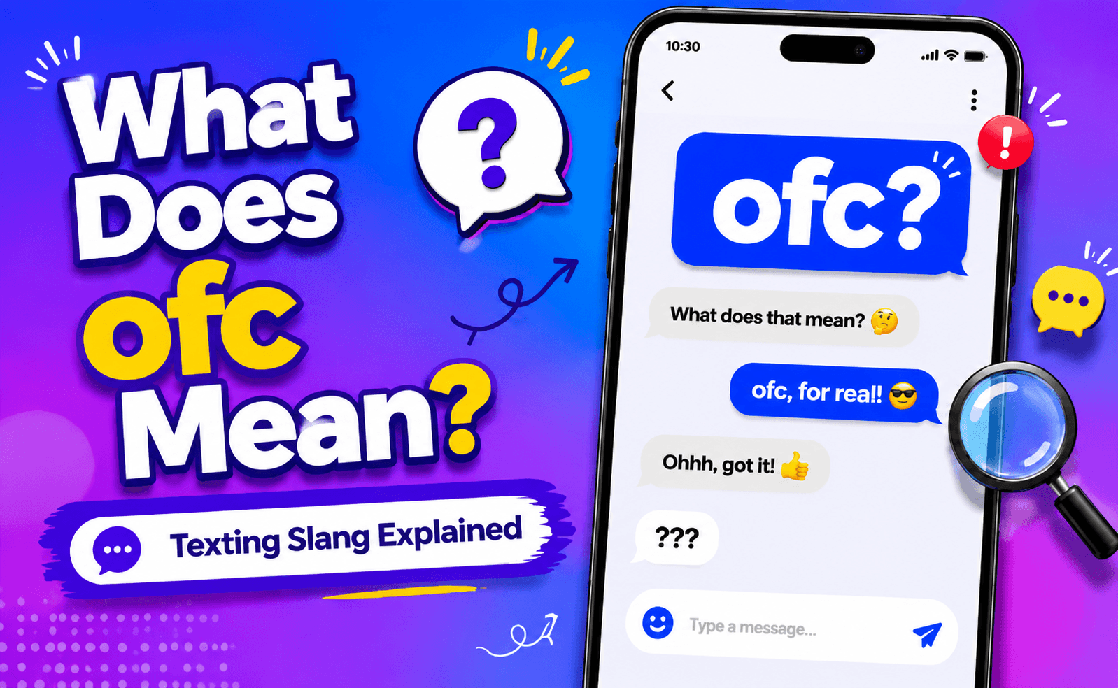 OFC meaning in text message chat illustration showing abbreviation OFC