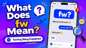 FW meaning in text explained as f with with examples from Snapchat Instagram and TikTok chats