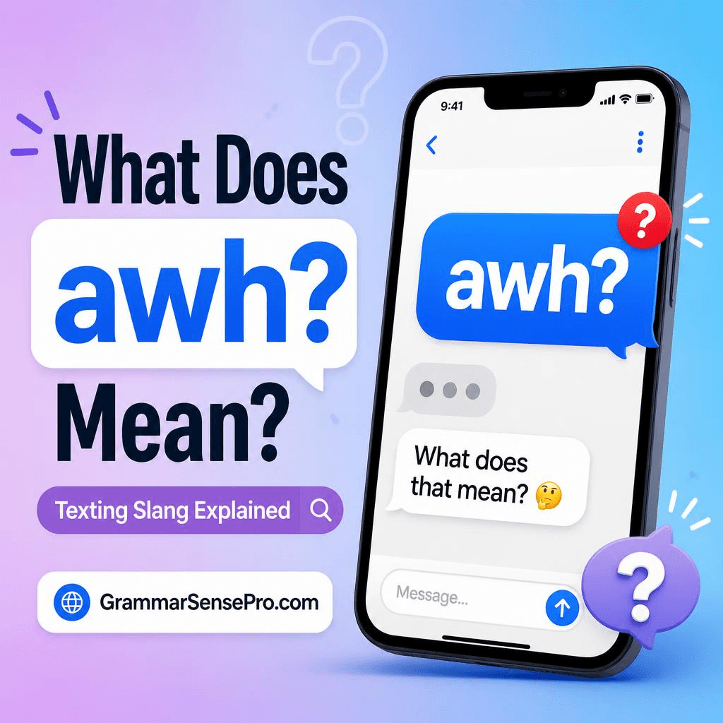 Awh Meaning in Text: What Does Awh Mean?