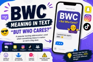 BWC Meaning in Text