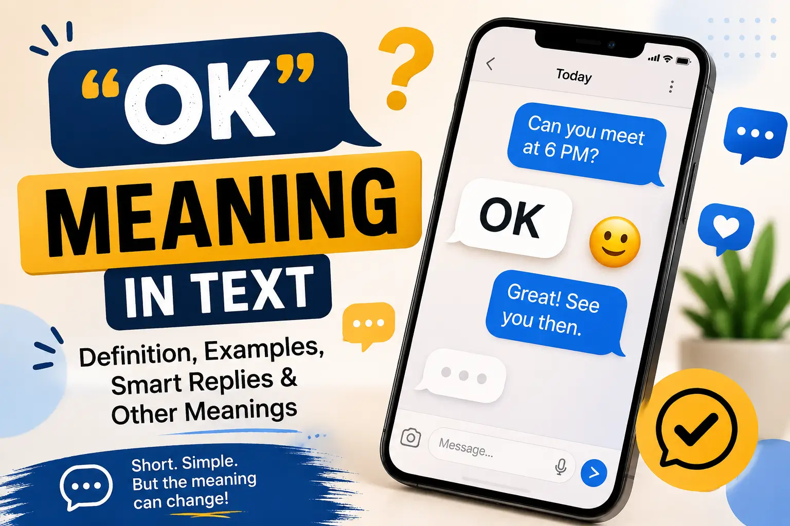 OK Meaning in Text