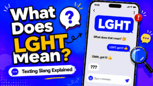 LGHT meaning in text shown as light in a casual chat message