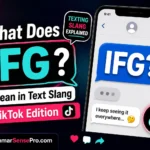 IFG Meaning in Text Slang TikTok: What Does IFG Mean?