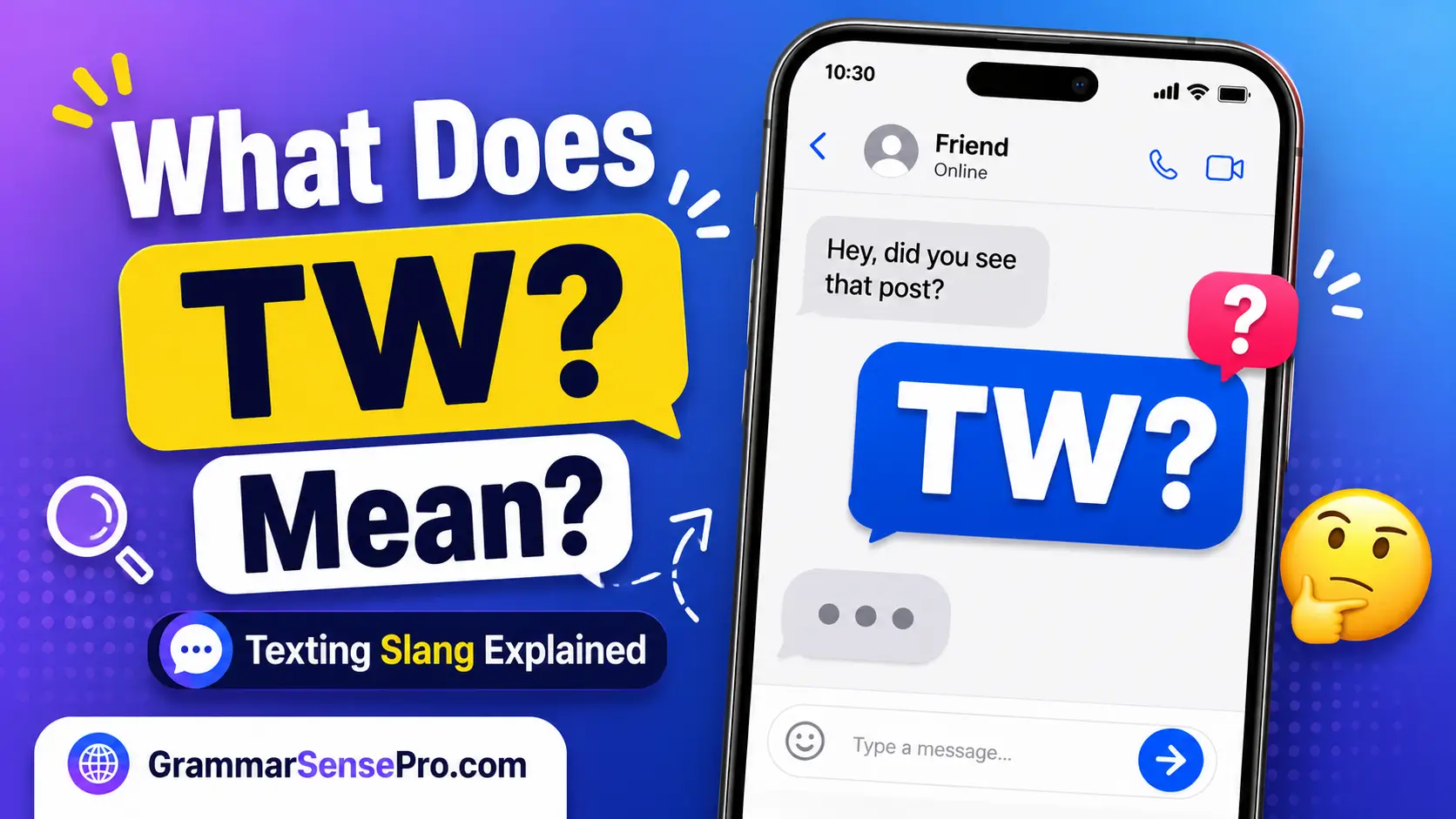 TW Meaning in Text: What TW Means and How to Use It