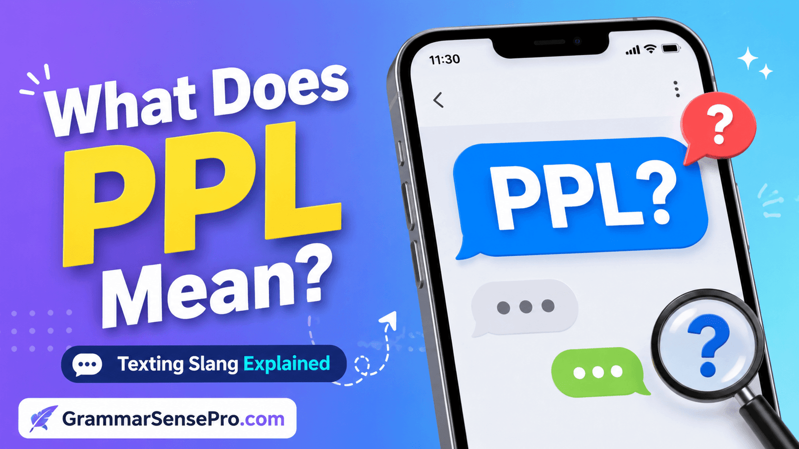ppl meaning in text: What Does PPL Mean in Texting?