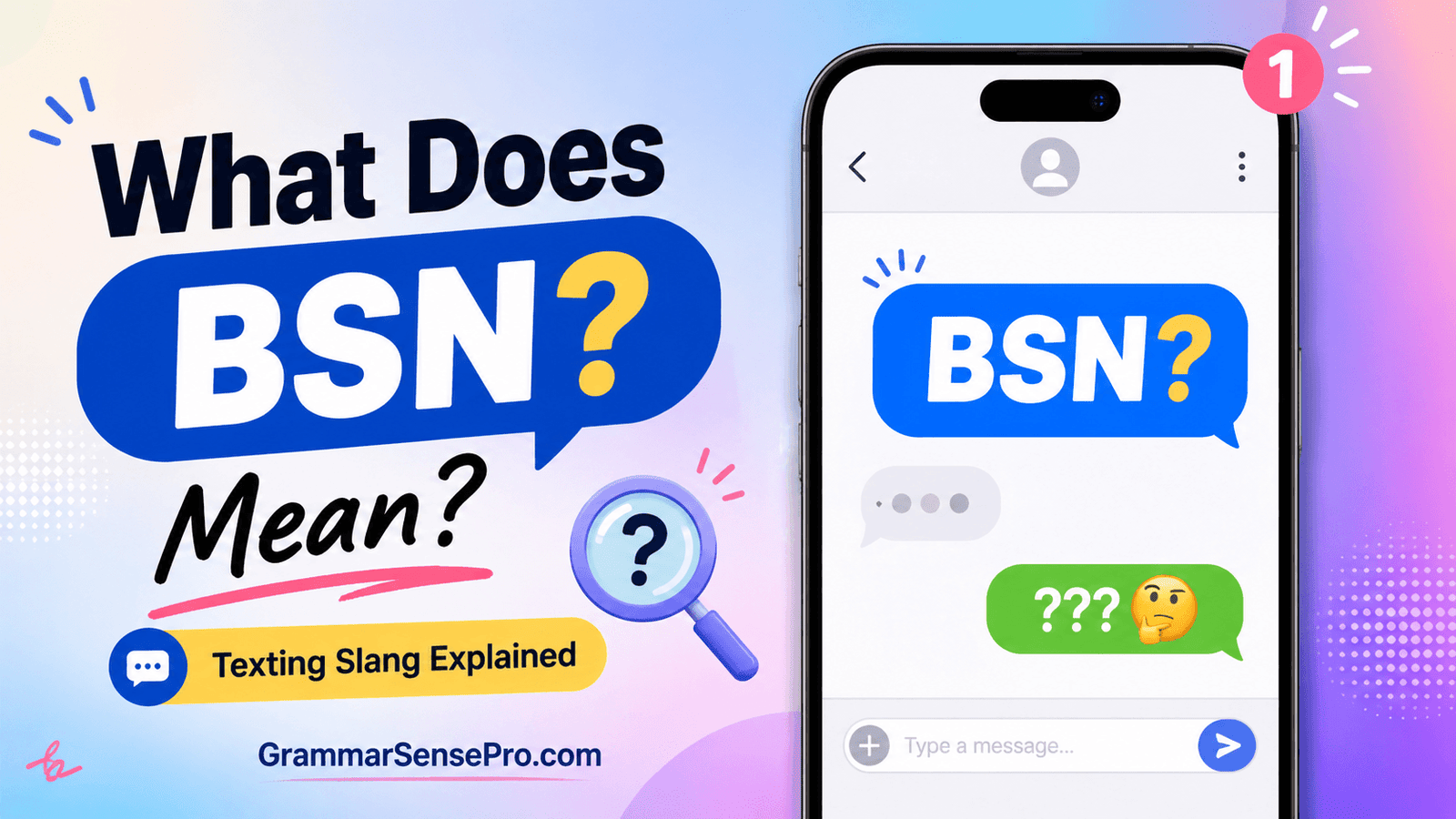 BSN Meaning in Text: What Does BSN Mean?