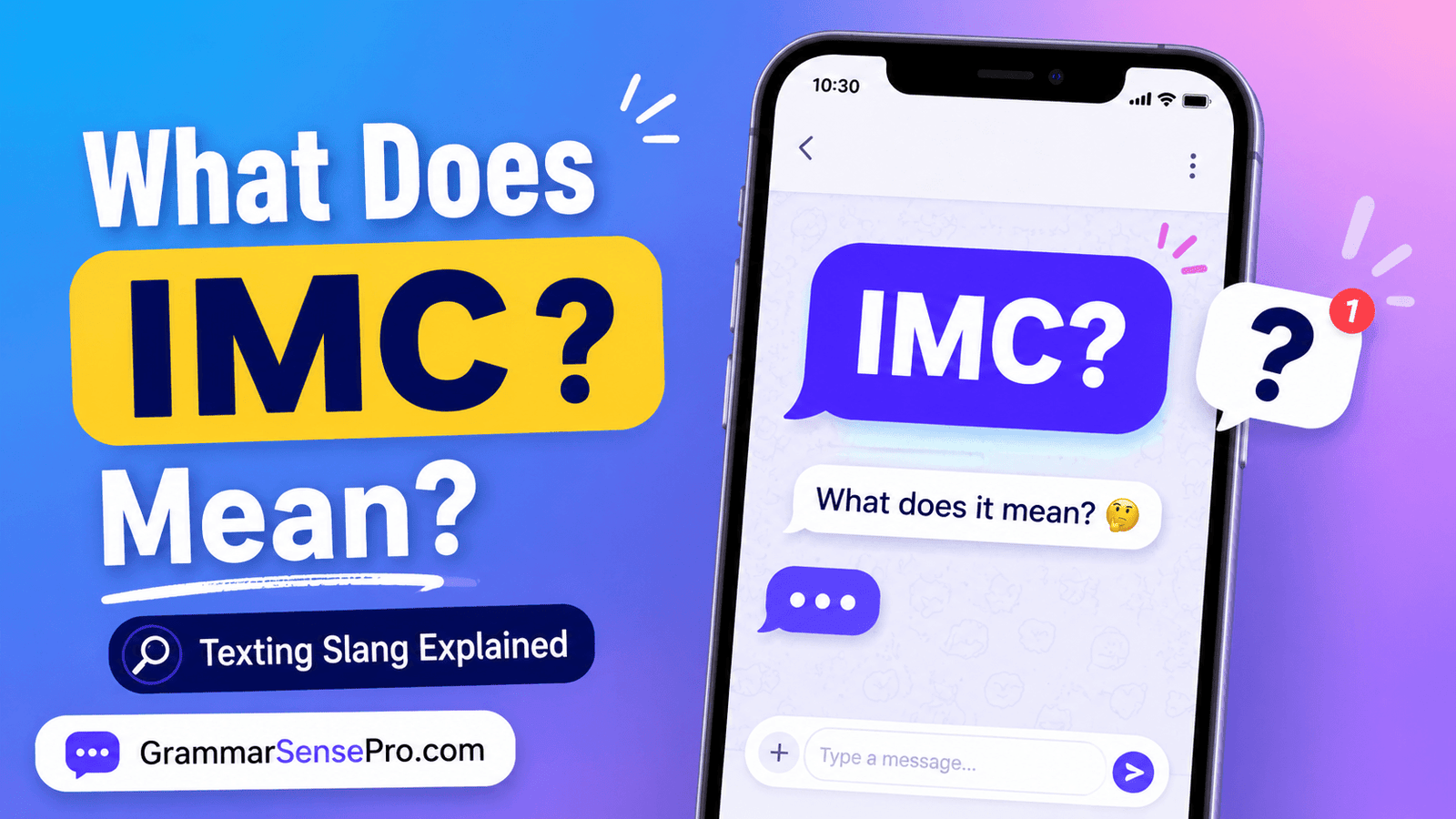 IMC Meaning in Text: What It Means and How to Use It