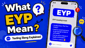EYP meaning in text showing on the go abbreviation in a phone chat