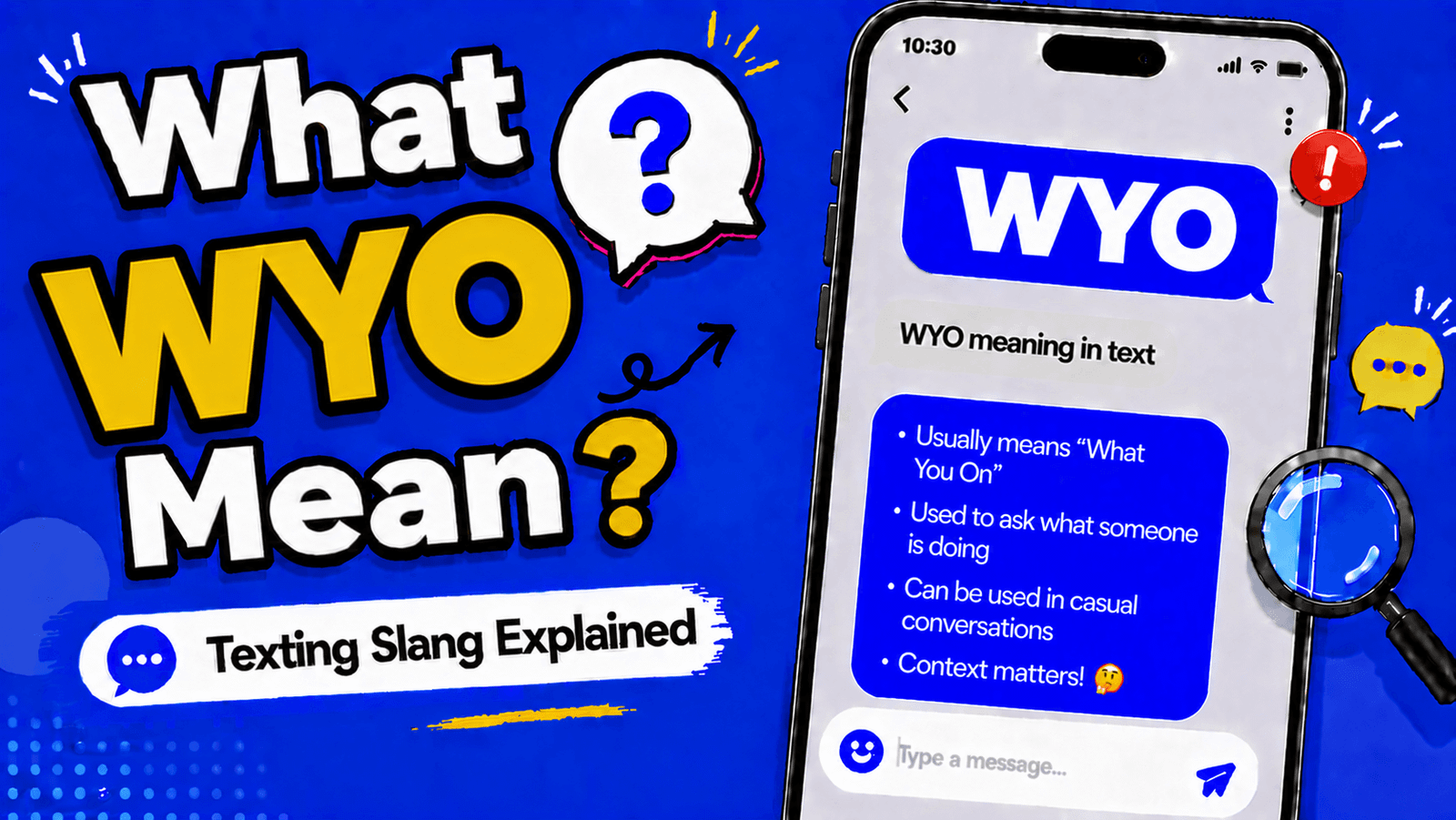 WYO meaning in text showing on the go abbreviation in a phone chat
