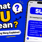 SU Meaning in Text: What Does SU Mean in Texting and Social Media?