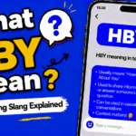 HBY meaning in text explained with examples for texting and social media