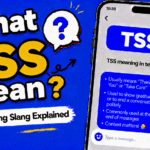 TSS meaning in text explained with examples for texting and social media