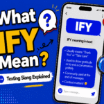IFY meaning in text explained with examples for texting and social media