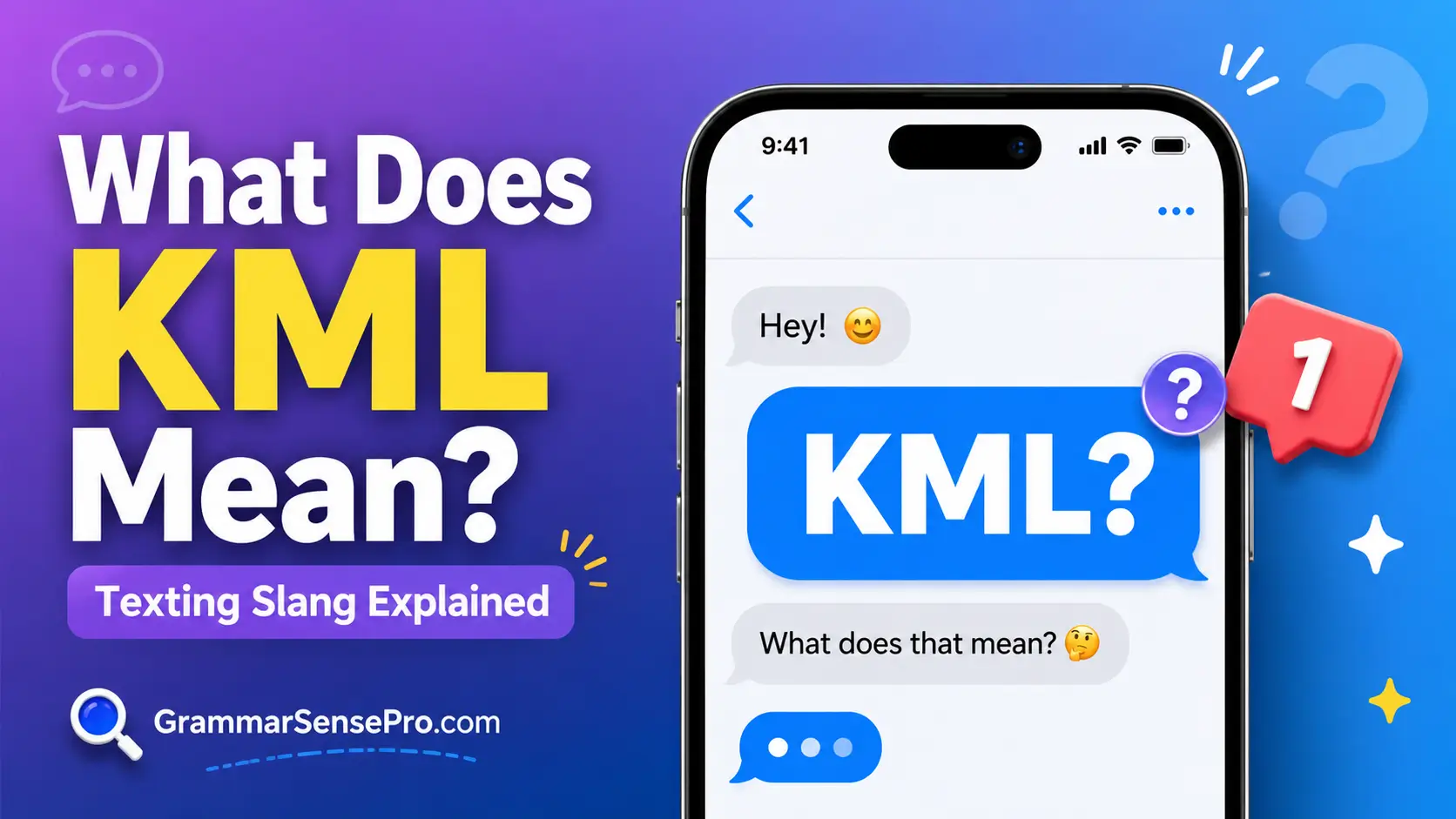 KML Meaning in Text: What Does KML Mean in Texting and Social Media?