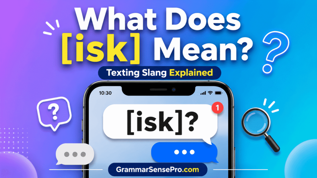 What Does Isk Mean in Text?