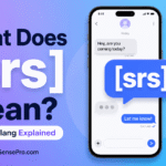 SRS Meaning in Text: What Does SRS Mean in Texting and Social Media?