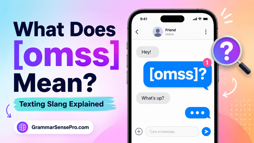 What Does OMSS Mean in Text?