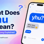 What Does YHU Mean in Text? Simple Meaning, Examples, and Replies