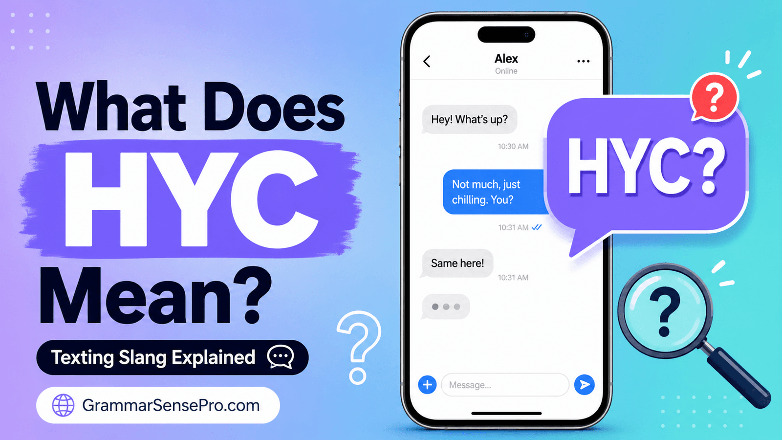 HYC Meaning in Text: What It Means and How to Reply