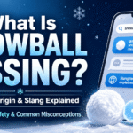 What's Snowball Kissing? Meaning, Origin, Slang Definition, Safety, and Common Misconceptions