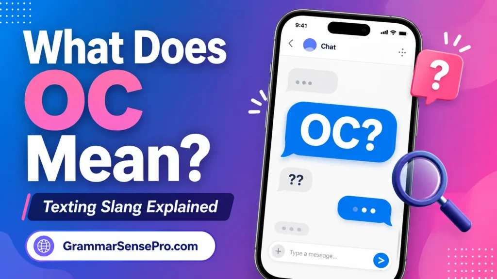 What Does OC Mean in Text?