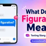 Figurative Language Meaning: Simple Definition, Examples, and Uses