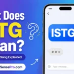 What ISTG Mean? Texting Meaning, Examples, and Replies