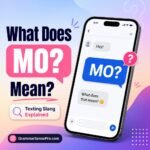 Mo Meaning in Text: What Does Mo Mean in Texting and Social Media?