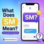 sm Meaning in Text: What It Means and How to Use It