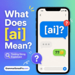 AI Meaning in Text: What Does AI Mean in Texting and Social Media?