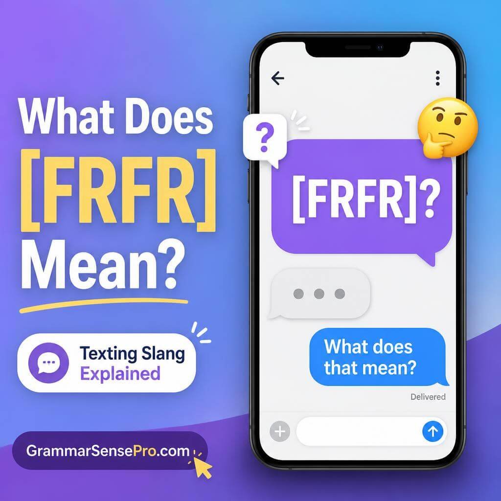 FRFR Meaning in Text: What Does FRFR Mean in Texting and Social Media?